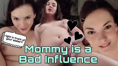 Miss Malorie Switch – Mommy is a Bad Influence