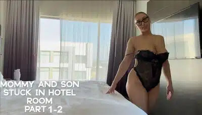 BabygirlHazel – Taboo – Mommy And Son Stuck In Hotel Room Part 1-2