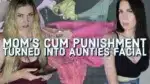 Kelly Payne, Harley Sin – Moms Cum Punishment Turned Into Aunties Facial